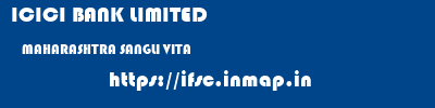 ICICI BANK LIMITED  MAHARASHTRA SANGLI VITA   ifsc code